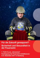 Anmeldung ab sofort möglich: 7. FUK-Forum „Sicherheit“ am 4. und 5. Dezember 2017 in Hamburg