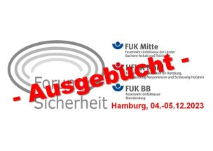 9. FUK-Forum "Sicherheit" ist ausgebucht.