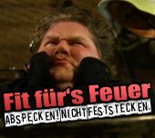 Fit für's Feuer