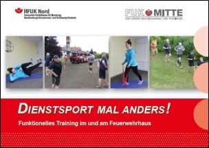 Praxisratgeber "Dienstsport mal anders! - Funktionelles Training im und am Feuerwehrgerätehaus"