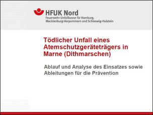 Präsentation über den tödlichen Atemschutzunfall