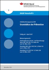 Unfallverhütungsvorschrift „DGUV Vorschrift 1“ bei der HFUK Nord in Kraft getreten 