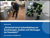 Neues Medienpaket: Sicherheit durch Instandhaltung von Ausrüstungen, Geräten und Fahrzeugen der Feuerwehr