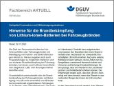 Brandbekämpfung von Lithium-Ionen-Batterien bei Fahrzeugbränden: Neues FB Aktuell erschienen