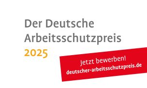 Der Deutsche Arbeitsschutzpreis 2025