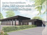 Titelthema neue DIN für Feuerwehrhäuser: "Der Sicherheitsbrief" Ausgabe Nr. 56 erschienen