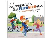 Comic zur Unfallverhütung in der Kinderfeuerwehr: Der Schlaufuchs ist wieder da