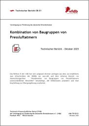 Technischer Bericht der vfdb zur Kombination von Baugruppen von Pressluftatmern
