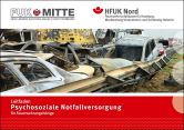 Broschüre wurde überarbeitet: "Leitfaden PSNV für Feuerwehrangehörige" in 2. Auflage erschienen