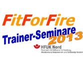 Jetzt anmelden: Noch freie Plätze bei den „FitForFire“-Trainerseminaren!
