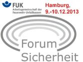 Achtung neuer Veranstaltungsort! FUK-Forum Sicherheit 2013 zieht um.