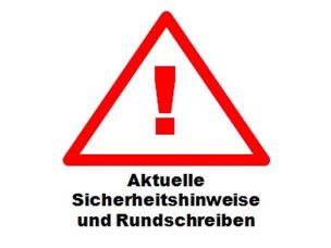 Aktuelle Sicherheitshinweise